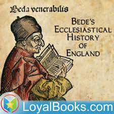 Ecclesiastical History of England by The Venerable Bede