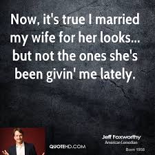 Jeff Foxworthy Quotes | QuoteHD via Relatably.com