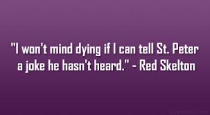 Red Skelton Quotes. QuotesGram via Relatably.com