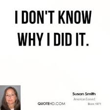Susan Smith Quotes | QuoteHD via Relatably.com
