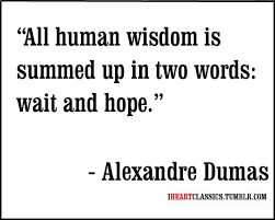 I Heart Classics | I Heart Classics Quotes: Alexandre Dumas via Relatably.com