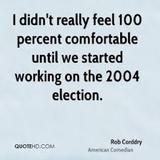 Rob Corddry Quotes | QuoteHD via Relatably.com
