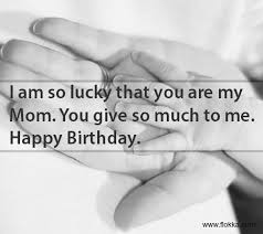 38 Happy Birthday for Mom Quotes - Flokka via Relatably.com