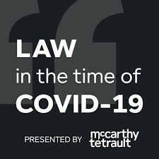 Law in the Time of COVID-19