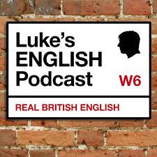 Luke's ENGLISH Podcast - Learn British English with Luke Thompson
