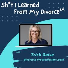 Sh*t I Learned From My Divorce
