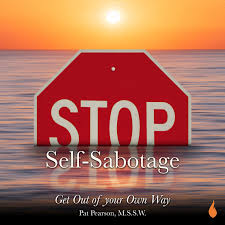 Stop Self-Sabotage with Pat Pearson, MSSW