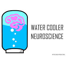 WaterCooler Neuroscience