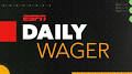 Video for ESPN Daily Wager