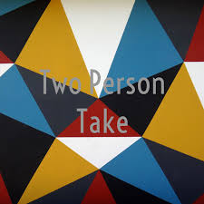 Two Person Take