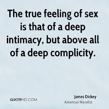 James Dickey Sex Quotes | QuoteHD via Relatably.com