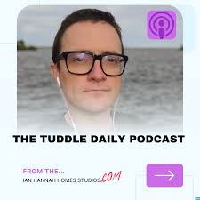 The Tuddle Daily Podcast
