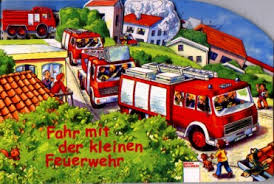 Fahr mit der kleinen Feuerwehr von Susanne Bertels