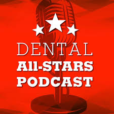 Dental All-Stars Podcast