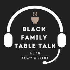 Black Family Table Talk