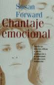 Chantaje emocional Susan Forward. Normal en español Publicado en 08/2000. Bajo pedido, expedición 8-10 días. Chantaje emocional: cuando las personas ... - 9788427023680