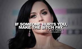 Katy Perry Quotes | Victory Inquiry via Relatably.com