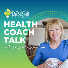 Health Coach Talk: Conversations About Wellness Through Functional Medicine Coaching