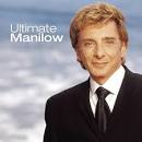 Ultimate Manilow [2005]
