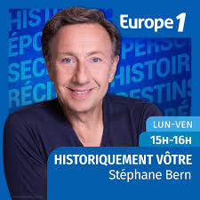 Historiquement vôtre - Stéphane Bern