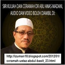 ABDUL BASIT ABDUL RAHMAN | Abu Anas Madani - kuliahabuanasmadani