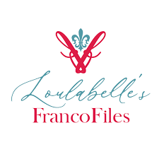 Loulabelle’s FrancoFiles