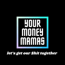 Your Money Mamas
