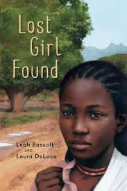 Leah Bassoff &amp; Laura Deluca -- Lost Girl Found - 9781554984169