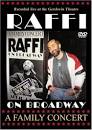 Raffi on Broadway: A Family Concert [DVD]