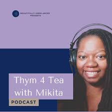 Thym 4 Tea with Mikita