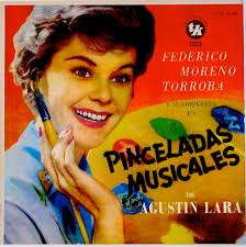 Federico Moreno Torroba y su orquesta en Pinceladas Musicales de Agustin Lara TK Records - img_3643