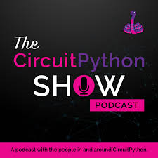 The CircuitPython Show