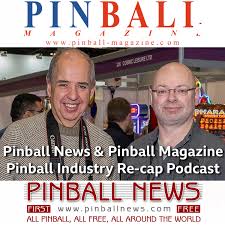 Pinball News & Pinball Magazine Podcast