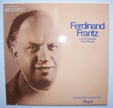 FERDINAND FRANTZ / CARL LOEWE - Balladen LP EMI - HANS ALTMANN