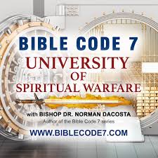 Bible Code 7 University of Spiritual Warfare
