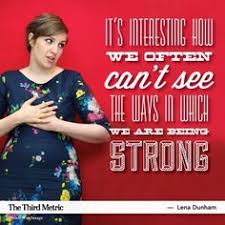 Lena Dunham Quotes. QuotesGram via Relatably.com