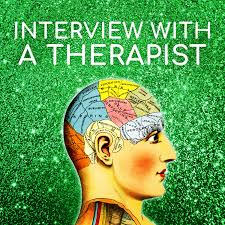 Interview with a Therapist