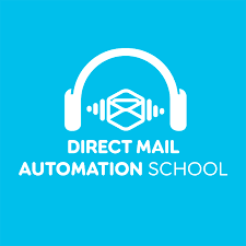 Direct Mail Automation School