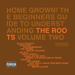 Home Grown! The Beginner's Guide to Understanding the Roots, Vol. 2