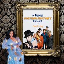 A Kpop Fashion History