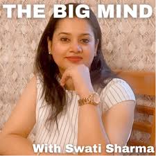 Big Mind by Swati