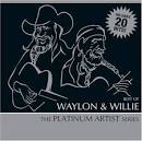 Best of Waylon and Willie: The Platinum Artist Series
