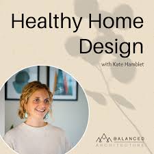 Healthy Home Design