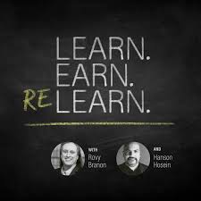 Learn/Earn/Relearn