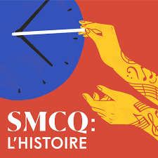 SMCQ : L'histoire