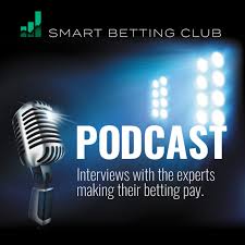 The Smart Betting Club Podcast