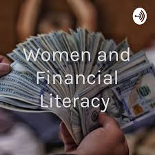 Women and Financial Literacy