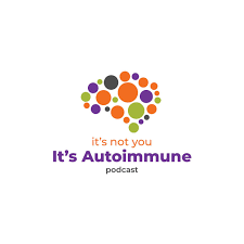 It's Not You It's Autoimmune
