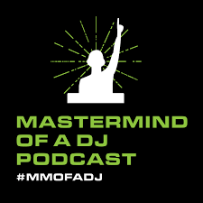 MasterMind of a DJ Podcast