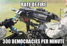 Automatic Democracy Launcher - Funny Images and Memes To Fill You ... via Relatably.com